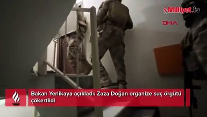 Bakan Yerlikaya açıkladı: Zaza Doğan organize suç örgütü çökertildi