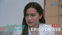 Abot Kamay Na Pangarap: Analyn shares her doubts about Carlos (Full Episode 355 - Part 1/3)