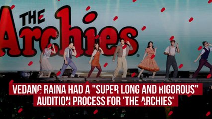 Vedang Raina's Audition Odyssey: From Doubt to Triumph in 'The Archies'