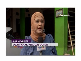 Dermawan, Cut Meyriska Rela Bayar Pengobatan Anak Penjual Donat Keliling