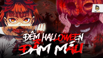 Halloween chơi gì? Chơi game chứ chơi gì!!!