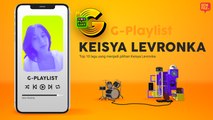 Keisya Levronka Akan Nyanyi 4 Lagu Ni Di Konsert Terbuai Pilu? | G-Playlist