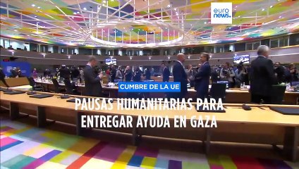 La UE exige la entrada de ayuda humanitaria a Gaza e insta a Israel a que ponga fin al asedio