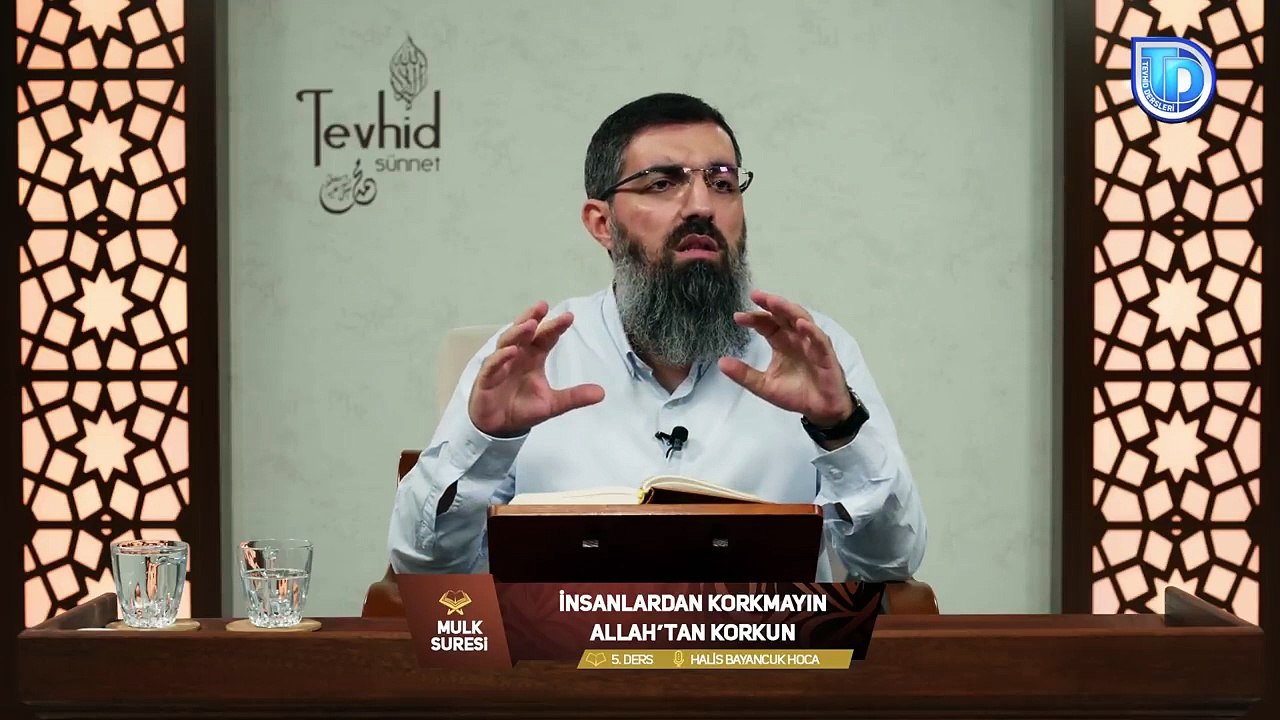Mulk Suresi Tefsiri 5 | İnsanlardan Korkmayın Allah’tan Korkun | Halis Bayancuk Hoca (Ebu Hanzala)