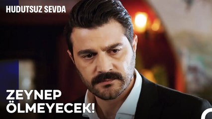 Fikret Leto'nun Hassas Noktası: Zeynep - Hudutsuz Sevda 5. Bölüm