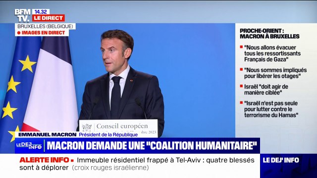 Offensive terrestre d'Israël: Une trêve humanitaire permettrait d'organiser la protection des plus fragiles et de mieux cibler l'action utile contre les terroristes affirme Emmanuel Macron