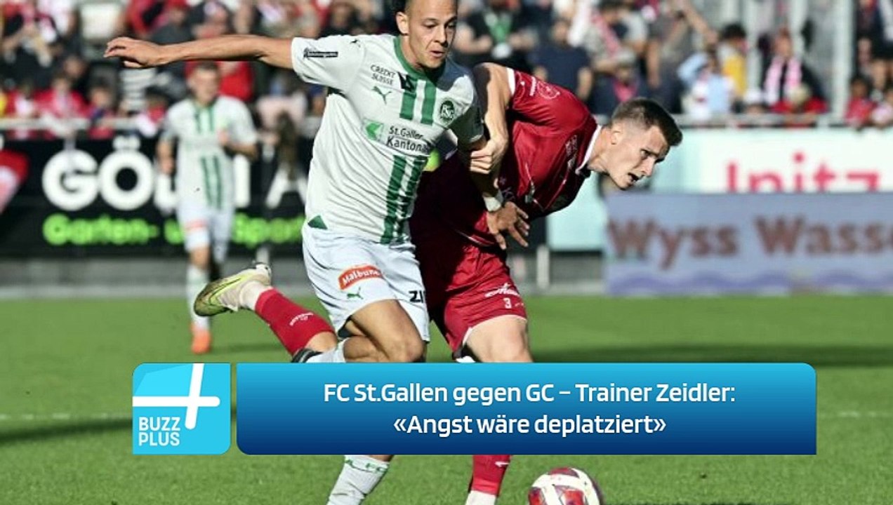 FC St.Gallen gegen GC – Trainer Zeidler: «Angst wäre deplatziert»