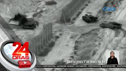 Pagpasok ng Israeli military, targeted ground operation pa lang at 'di pa full-scale invasion | 24 Oras