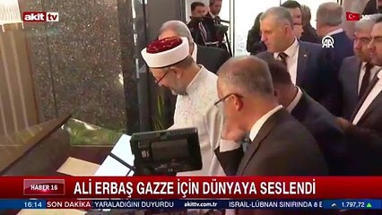 Ali Erbaş Gazze için dünyaya seslendi