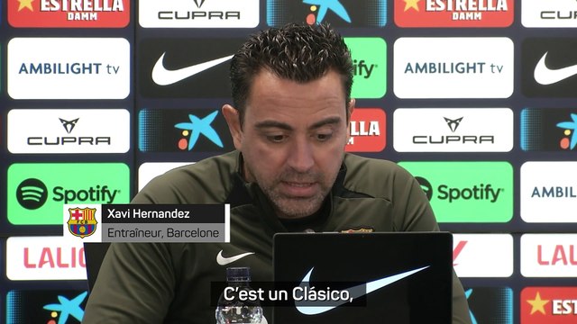 Xavi : Le Clásico ? Un match très important, vital