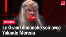 Le Grand Dimanche Soir avec Yolande Moreau et Jeanne Added