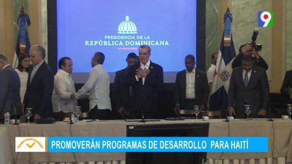 Promoverán programas de desarrollo para Haití   | El Despertador SIN