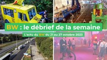 Le débrief de l'actu en BW, du 21 au 27 octobre