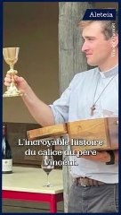 L’incroyable histoire du calice du père Vincent