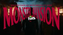 Fanta Monster Mansion-Unreality Show - Teaser - Dir Roguan - Prod MyMama Entertainment