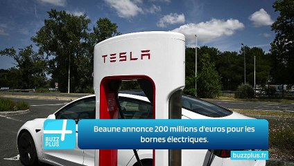 Beaune annonce 200 millions d'euros pour les bornes électriques.