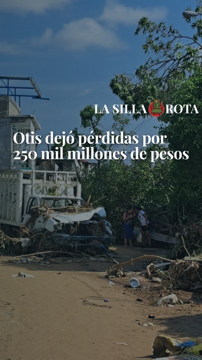 #otis  dejó pérdidas de miles de millones de pesos