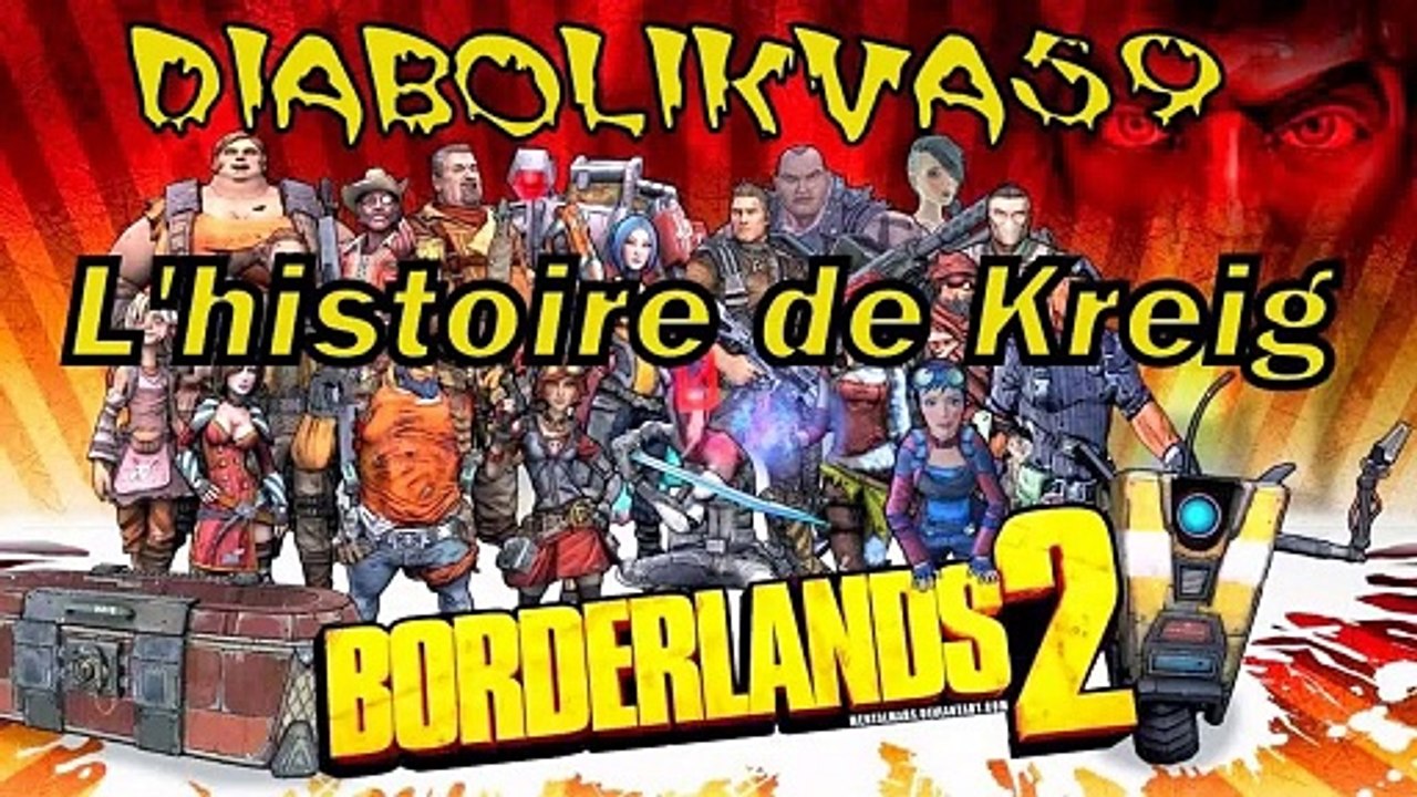 Borderlands 2 - Extra n°3 _ L'Histoire de Kreig (Vélo en jambonneau pour deux) [FR - HD]
