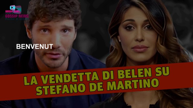 La Vendetta di Belen Rodriguez su Stefano De Martino!
