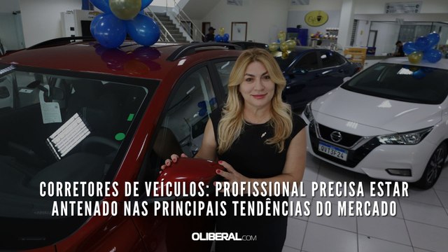 Corretores de veículos: profissional precisa estar antenado nas principais tendências do mercado