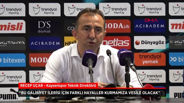 Kayserispor Teknik Direktörü Recep Uçar: Bu galibiyet farklı hayaller kurmamıza vesile olacak