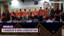 Langgar Izin Tinggal, Imigrasi Tangkap 8 WNA Uzbekistan di Bali