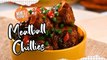 Meatball Chillies, Rasa Setanding Restoran Mahal