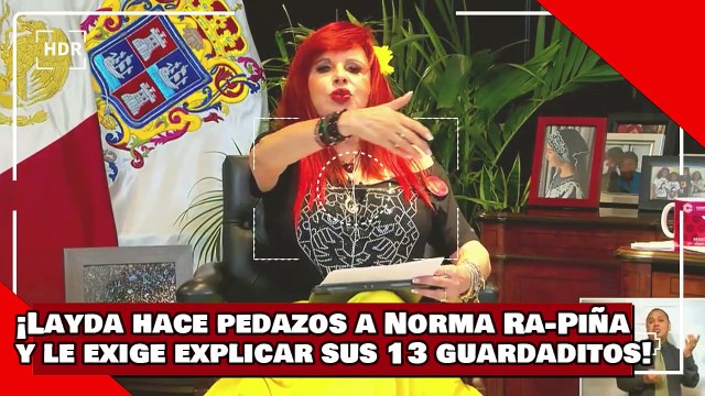 ¡VEAN! ¡Layda hace pedazos a la Suprema corte de Ra-Piña y le exige explicar sus 13 guardaditos!