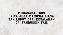 MARI MUSAHABAH DIRI TIDAK MENGOMENTARI KESALAHAN ORANG LAIN DR. FAHRUDDIN FAIZ - NGAJI FILSAFAT 20