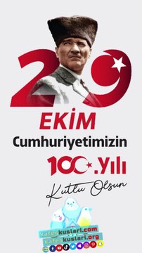 Cumhuriyetimizin 100. Yılı Kutlu olsun #kafeskuslaricom