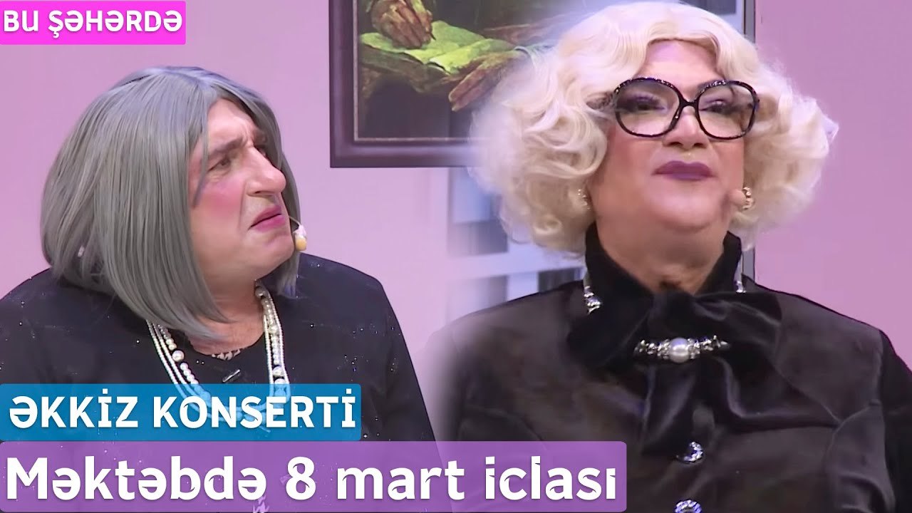 Bu Şəhərdə - Məktəbdə 8 mart iclası (Əkkiz Mart Konserti) 2023