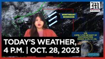 Today's Weather, 4 P.M. | Oct. 28, 2023