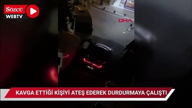 Kavga ettiği kişiyi ateş ederek durdurmaya çalıştı!