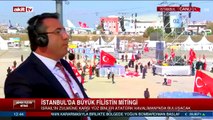 AK Parti İstanbul Milletvekili Adem Yıldırım Büyük Filistin Mitingi'nde gündemi değerlendirdi