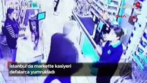 İstanbul'da markette kasiyeri defalarca yumrukladı
