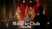 The Miracle Club | The Miracles - Official Film Clip