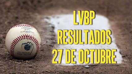 Resultados de este viernes en la LVBP