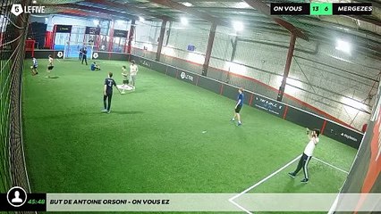 But de Antoine Orsoni - on vous ez