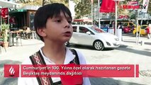 Cumhuriyet’in 100. Yılına özel olarak hazırlanan gazete Beşiktaş meydanında dağıtıldı