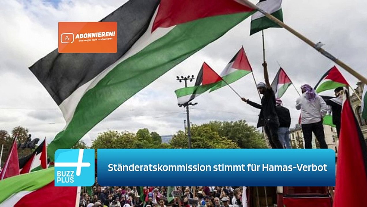 Ständeratskommission stimmt für Hamas-Verbot