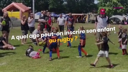 À  quel âge peut on inscrire son enfant au rugby