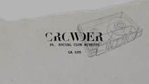 Crowder - La Luz (Lyric Video)