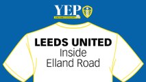 A charming kind of silly | Leeds United Inside Elland Road