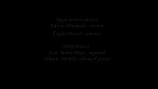 Rugă pentru părinți - A Moving Song for Parents by Ana Maria Miga and Adrian Dănăilă”.