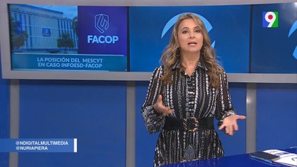 La posición del MESCYT en caso INFOESD-FACOP | Nuria Piera
