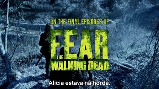 Fear the Walking Dead 8ª Temporada - Trailer dos Últimos Episódios (LEGENDADO)