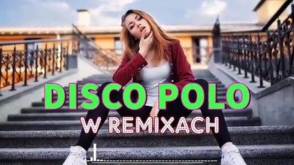 DISCO POLO W REMIXACH 2023  DISCO POLO MIX 2023  SKŁADANKA DISCO POLO 2023  MEGA HITY DISCO
