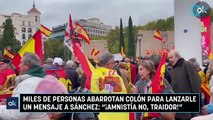 Miles de personas abarrotan Colón para lanzarle un mensaje a Sánchez: 