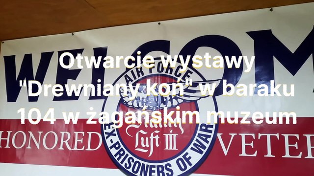 Gazeta Lubuska. Otwarcie wystawy w baraku 104 w żagańskim muzeum