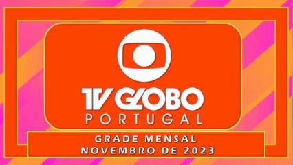 GLOBO Portugal: Programação Imperdível para Novembro de 2023 📺